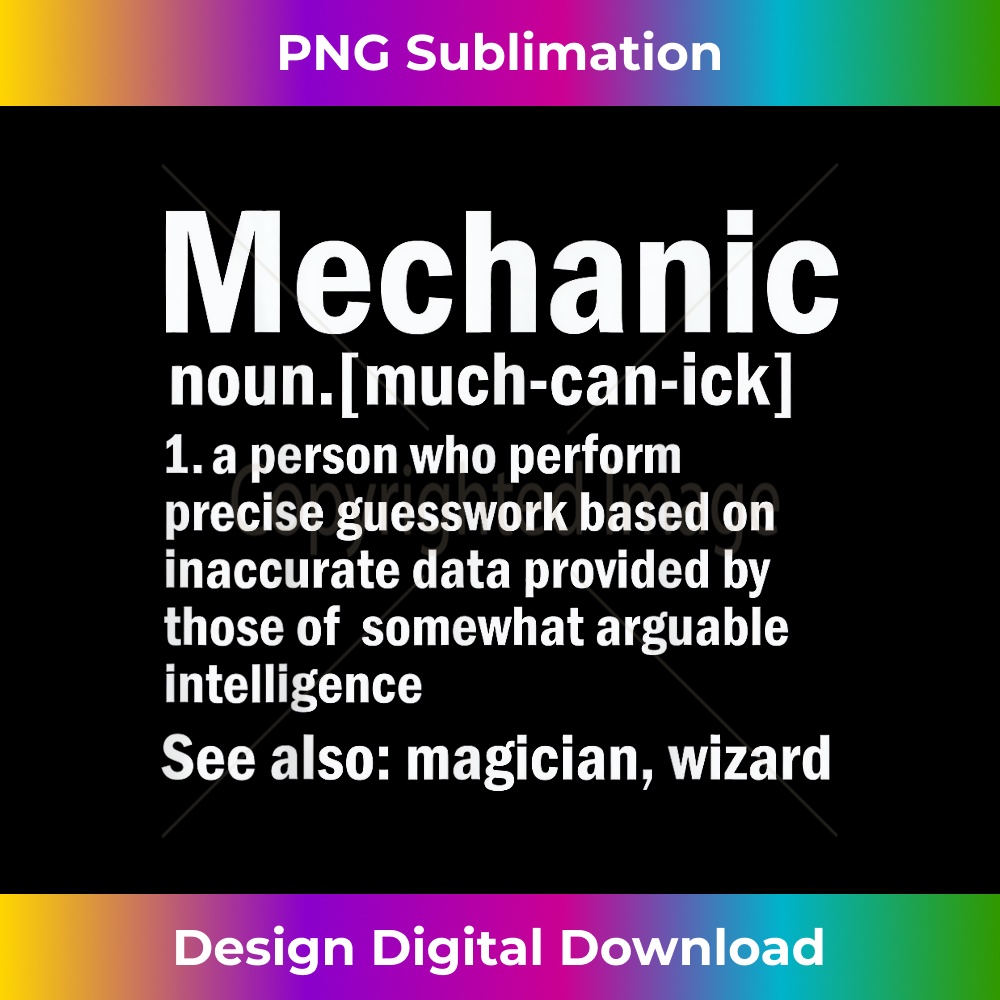 Funny Mechanic Graphic Meaning Mechanic Noun Definition Inspire Uplift