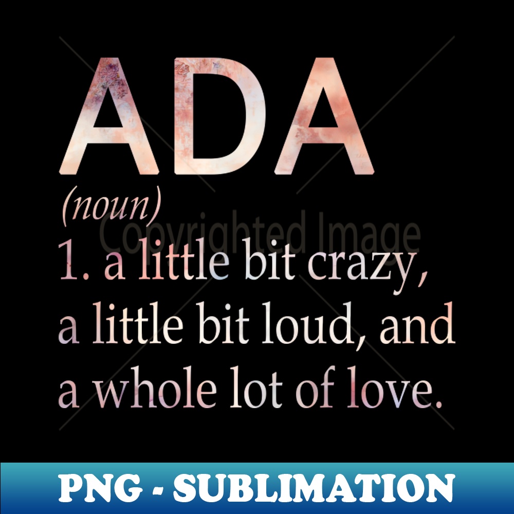 Ada Girl Name Definition PNG Transparent Digital Download Inspire
