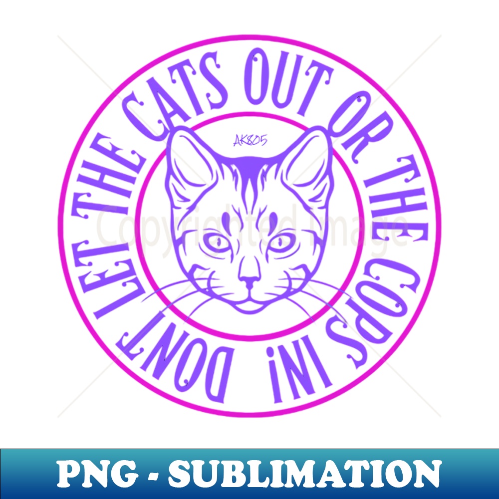 Don't Let The Cats Out Or The Cops In - Gift For Cat Lovers, Personalized Shaped Wood Sign