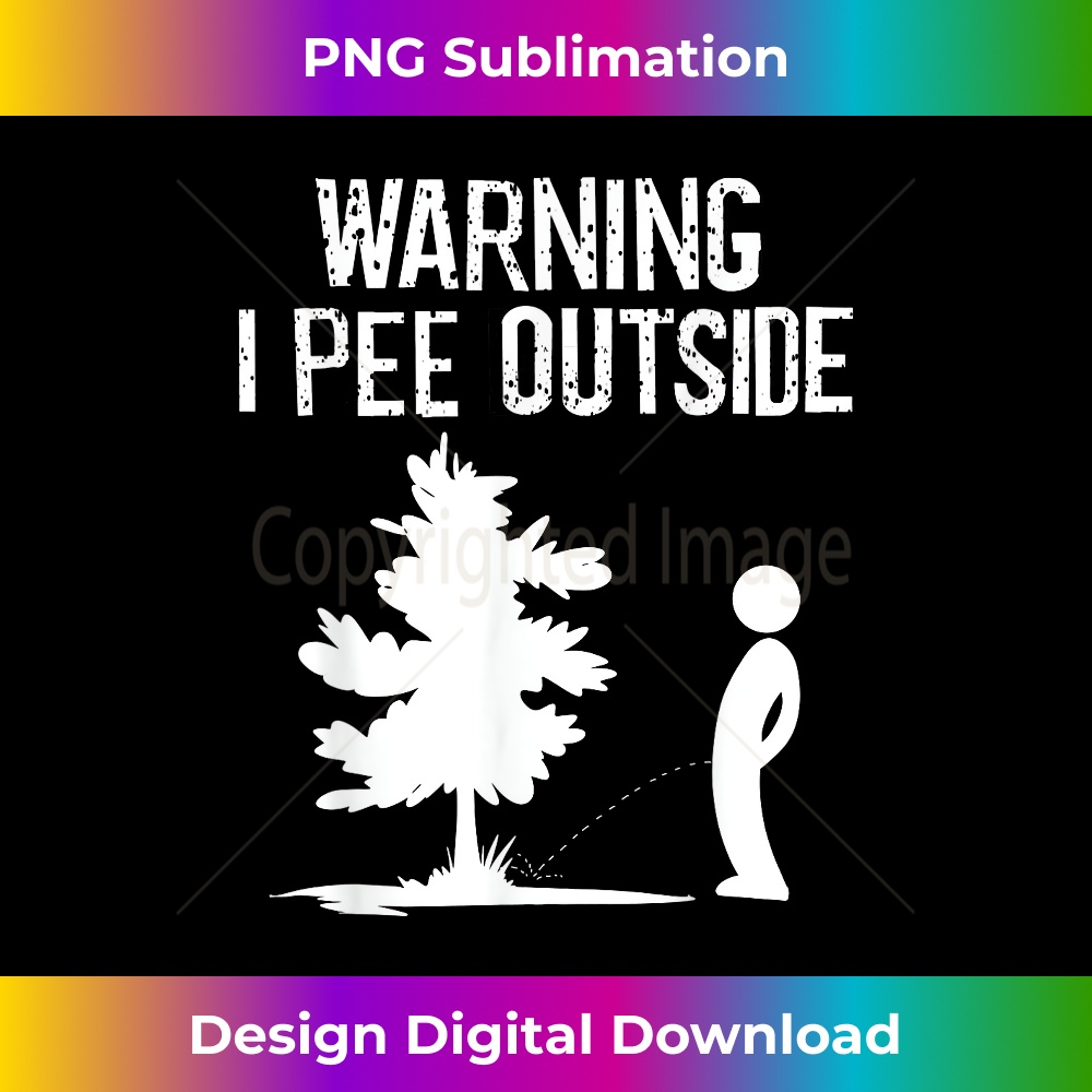Cool Warning I Pee Outside Funny Boy Peeing Camping Gift Inspire Uplift