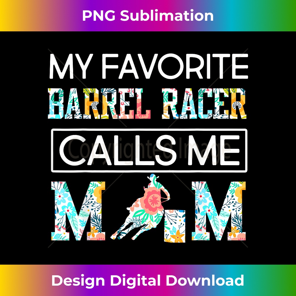 My Favorite Barrel Racer Calls Me Mom - Luxe Sublimation PNG | Inspire ...