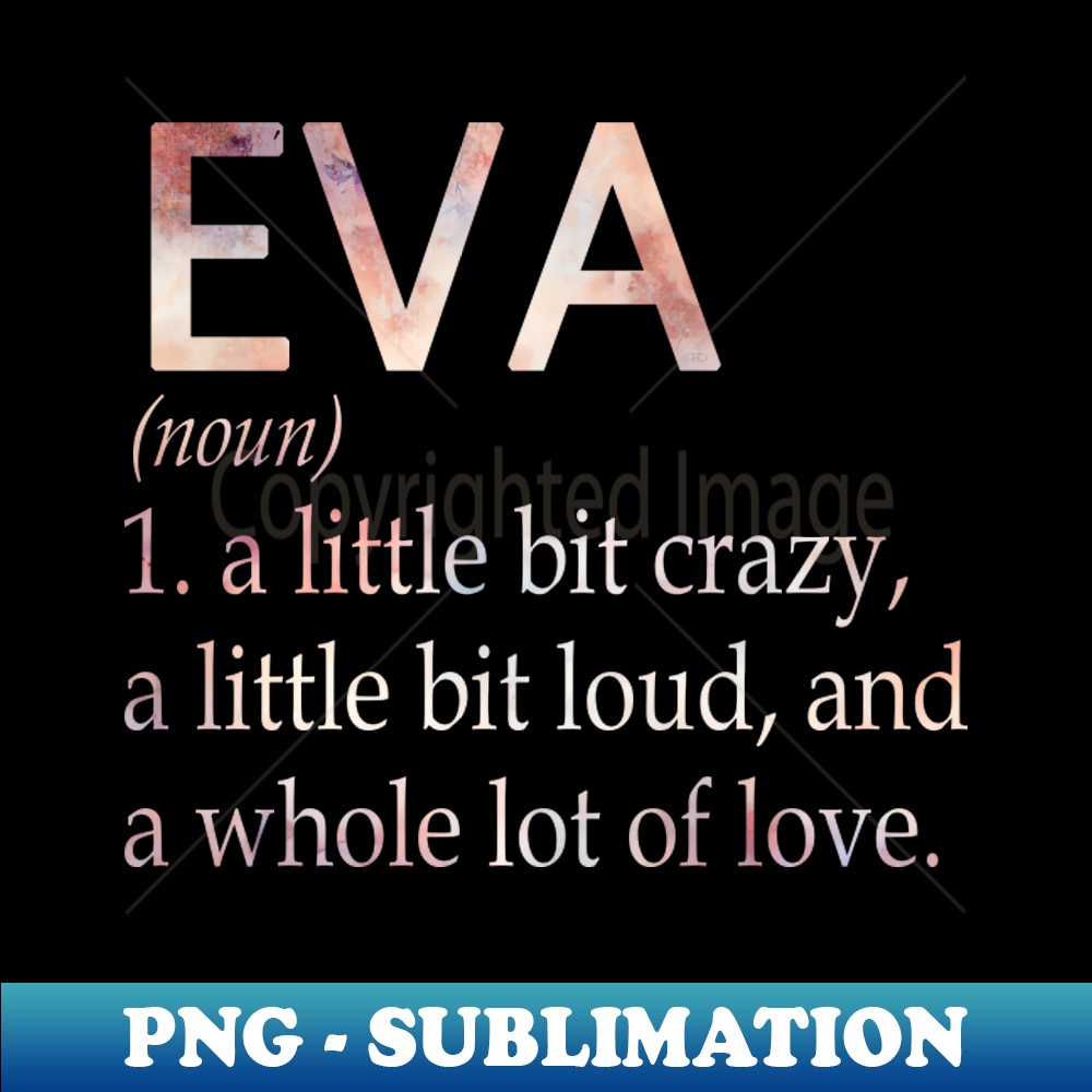 Eva Girl Name Definition Modern Sublimation PNG File Spi Inspire