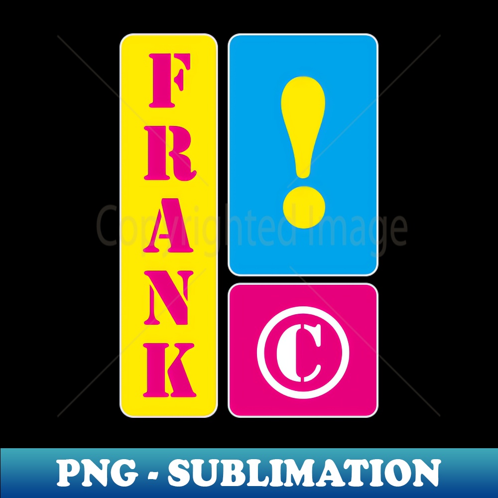 Transparent Frank My name is Frank - PNG Transparent Digital Download File for | Inspire ...