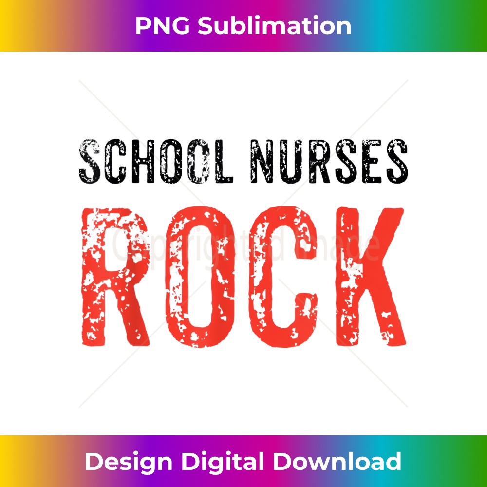 School Nurses Rock - Sophisticated PNG Sublimation File - Im | Inspire ...