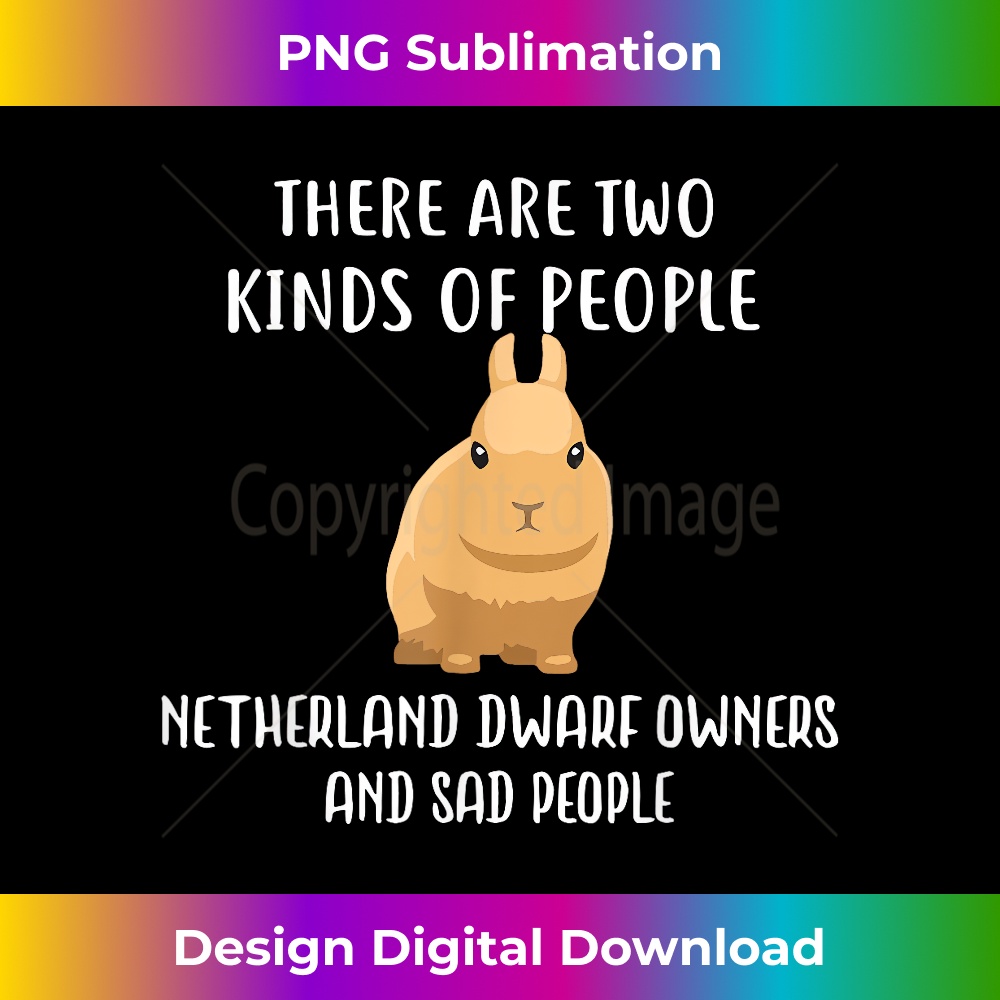 Picture Idea: Sad People Netherland Dwarf Owner Cute Rabbit T Timeless