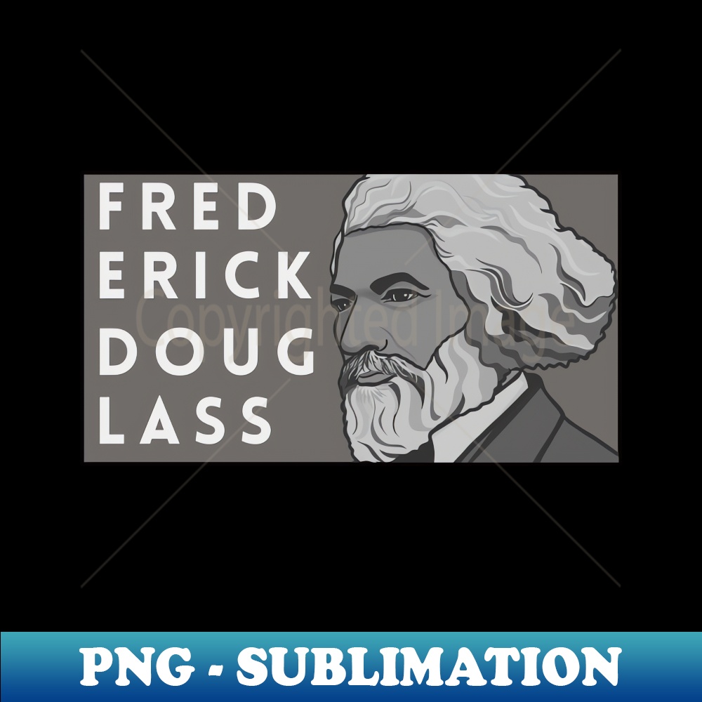 Frederick Douglass in Black White - Signature Sublimation P | Inspire ...