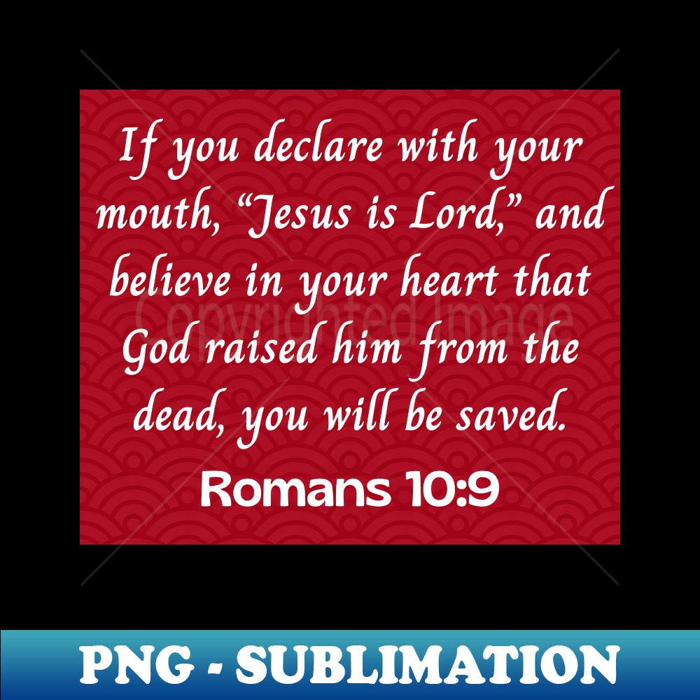 Bible Verse Romans 109 Stylish Sublimation Digital Downloa Inspire Bible verse romans 109 stylish sublimation digital downloa inspire