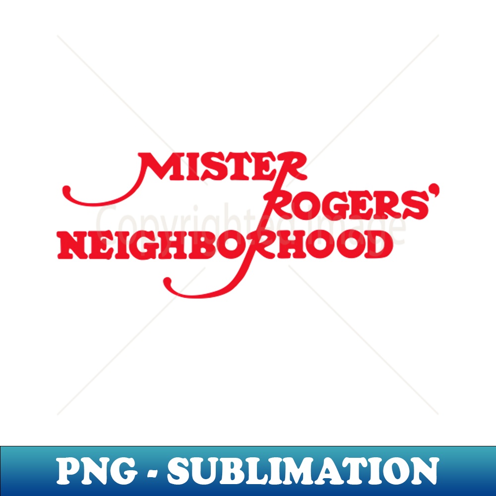 Mister Rogers Neighborhood - Aesthetic Sublimation Digital F | Inspire ...