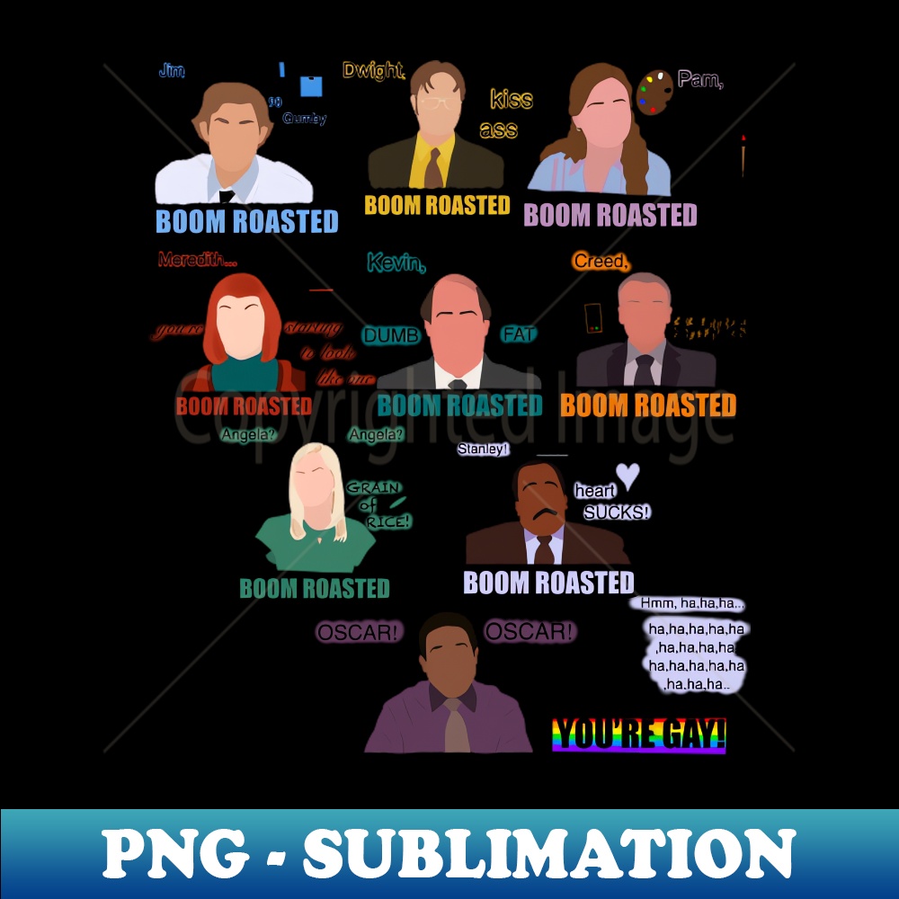 The Office Boom Roasted Scene PNG Sublimation Digital Down Inspire