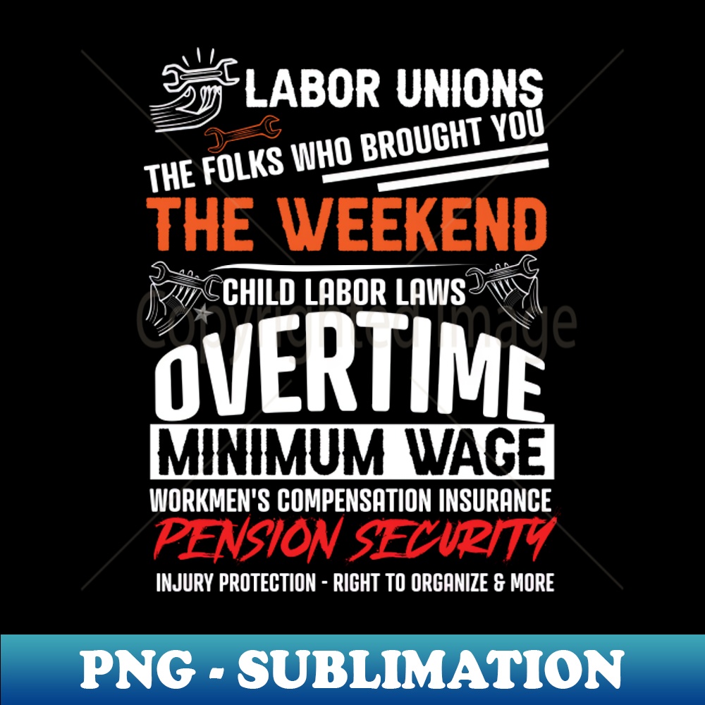 Championing Workers Rights Celebrate Labor Unions Legacy wit | Inspire ...