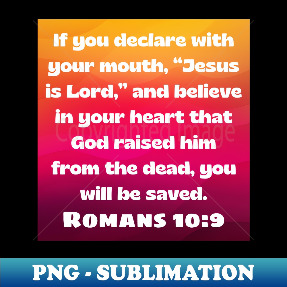 Bible Verse Romans 109 Digital Sublimation Download File Inspire Bible verse romans 109 digital sublimation download file inspire