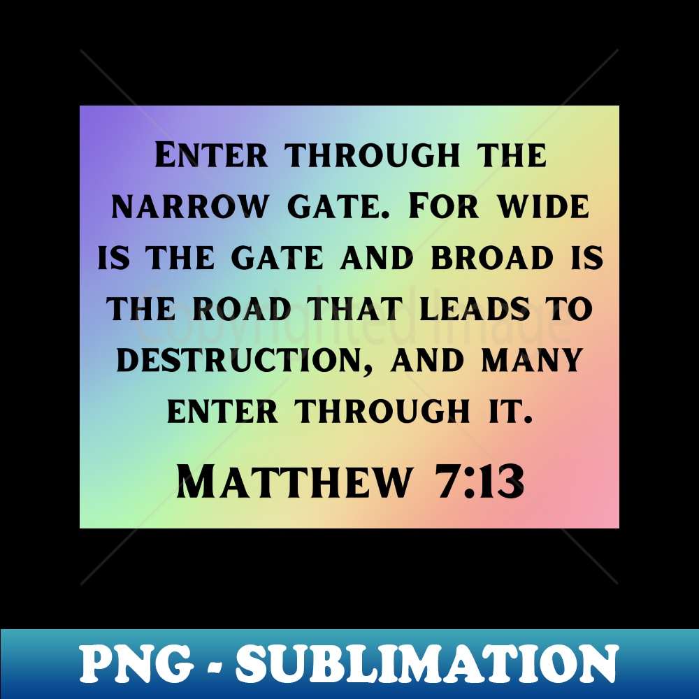 Bible verse matthew 713 aesthetic sublimation digital file inspire