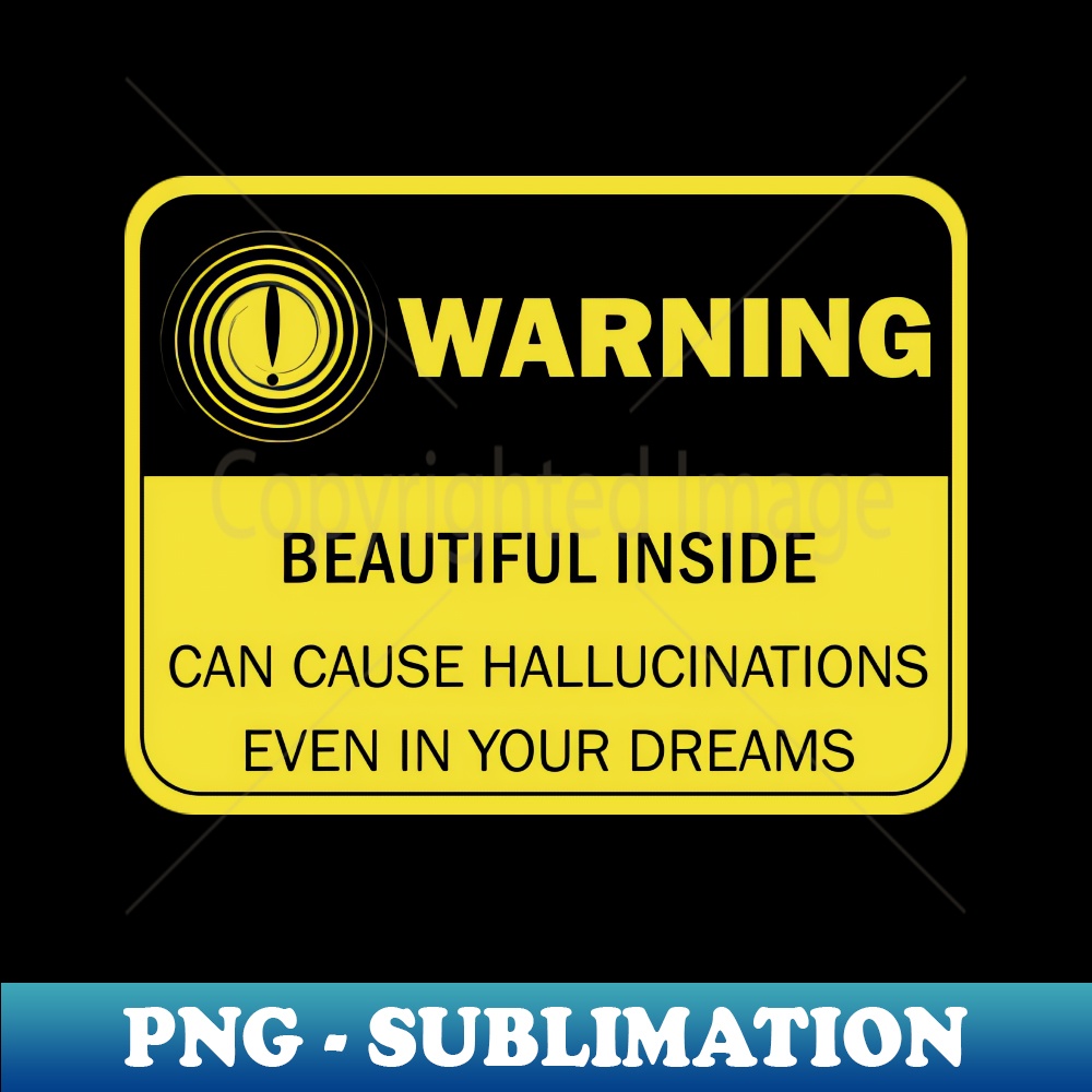 Female Funny Warning Sign - PNG Sublimation Digital Download | Inspire ...
