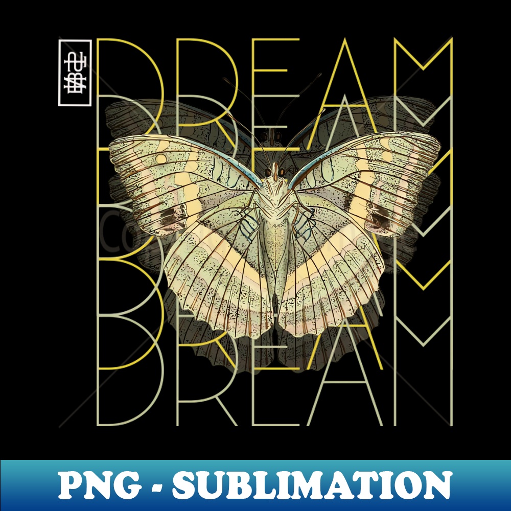 Dream Butterfly - Premium PNG Sublimation File - Bring Your | Inspire ...