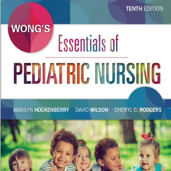 Wong's Essentials of Pediatric Nursing 10th Edition by Maril | Inspire ...