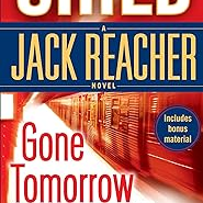 GONE TOMORROW: (JACK REACHER 13): Child, Lee: 9780593057056