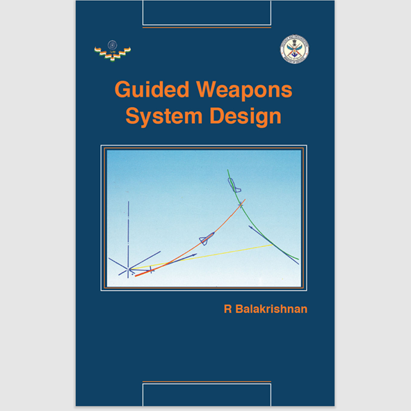 Guided Weapon System Design by R Balakrishnan eBook PDF Digi | Inspire ...