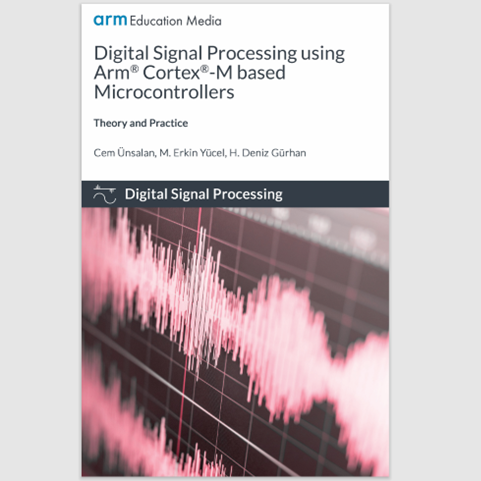 E-Textbook Digital Signal Processing using Arm Cortex-M base - Inspire ...