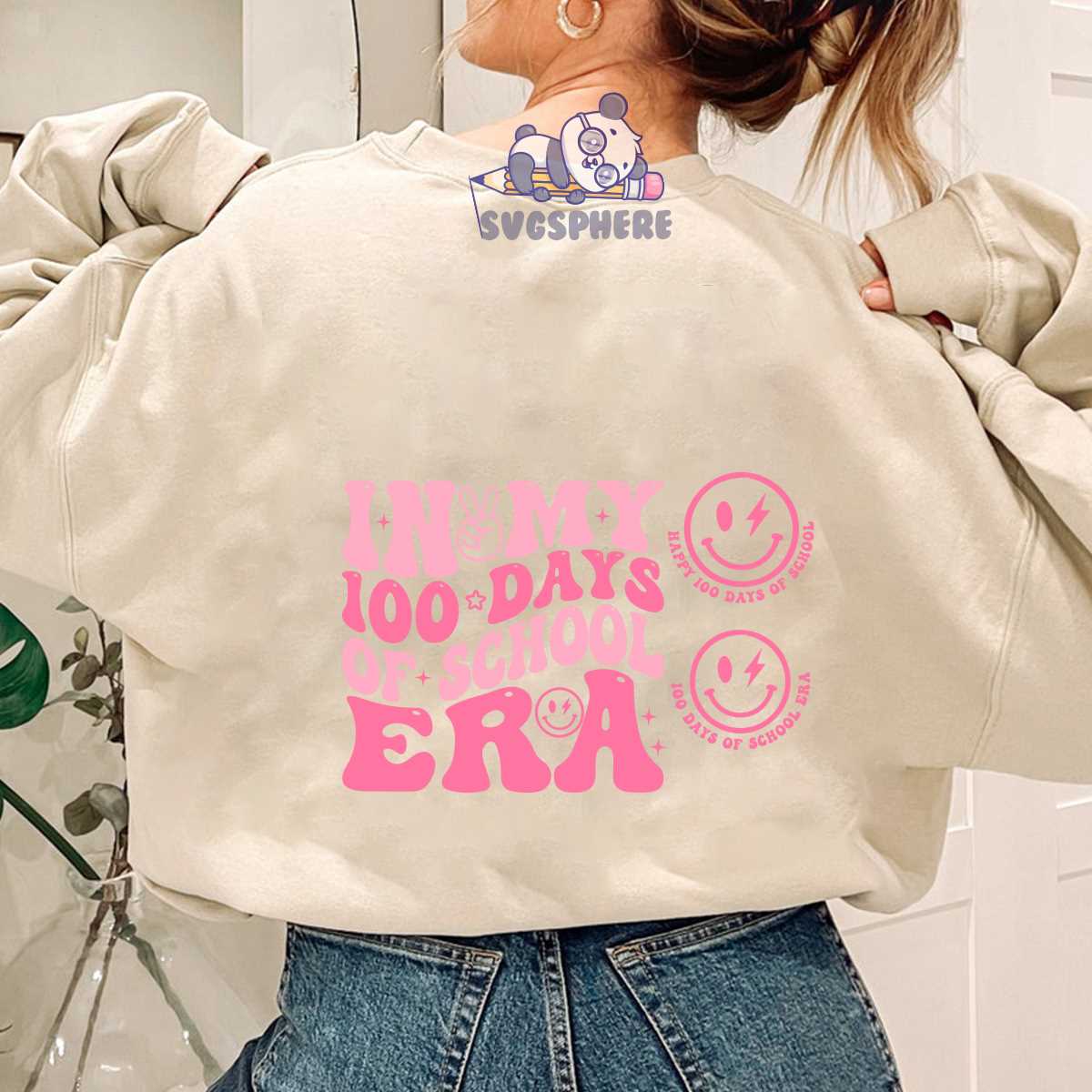 In My 100 Days Of School Era Svg Png, Happy 100th Day of Sch | Inspire ...