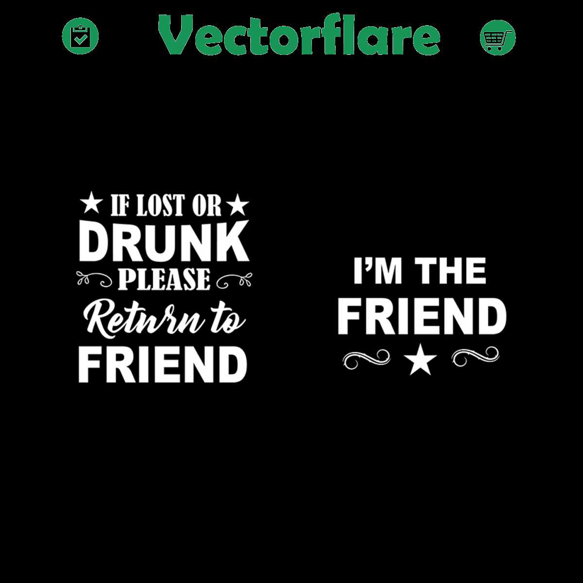 thumbnail image 2 of If Lost Or Drunk Please Return To Friend Svg Dxf Crafting 2 of 14
