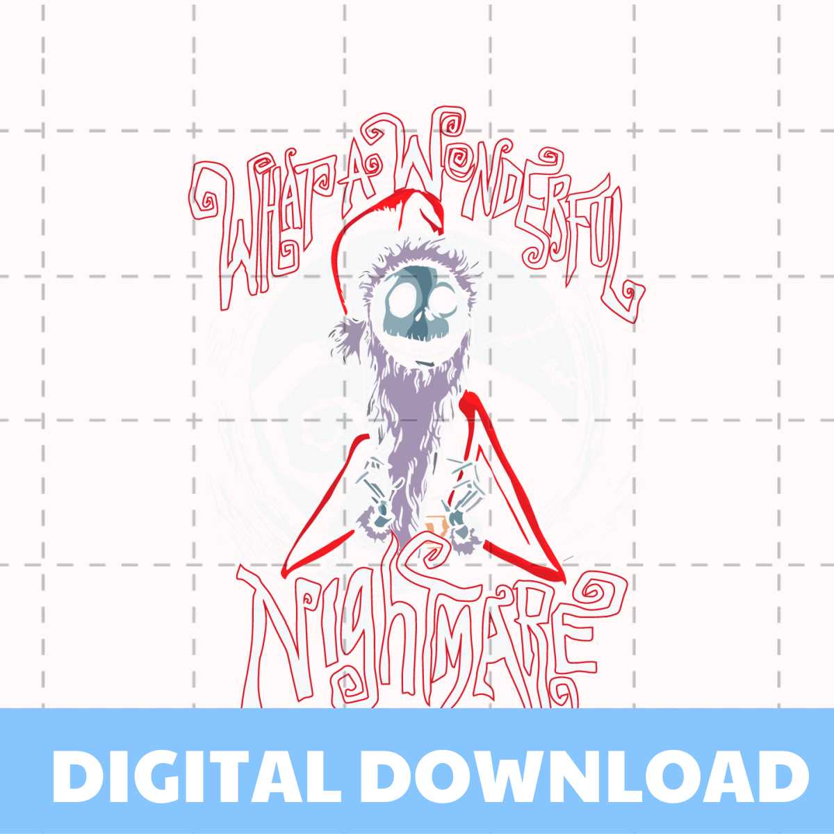 What A Wonderful Nightmare Jack Skellington SVG File | Inspire Uplift