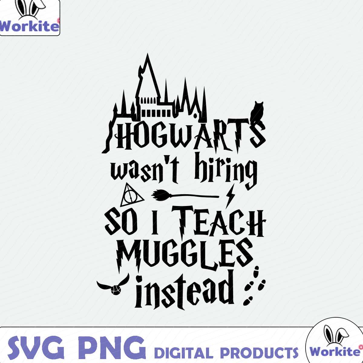 Hogwarts wasn't hiring so i teach Muggles instead, I teach m | Inspire ...