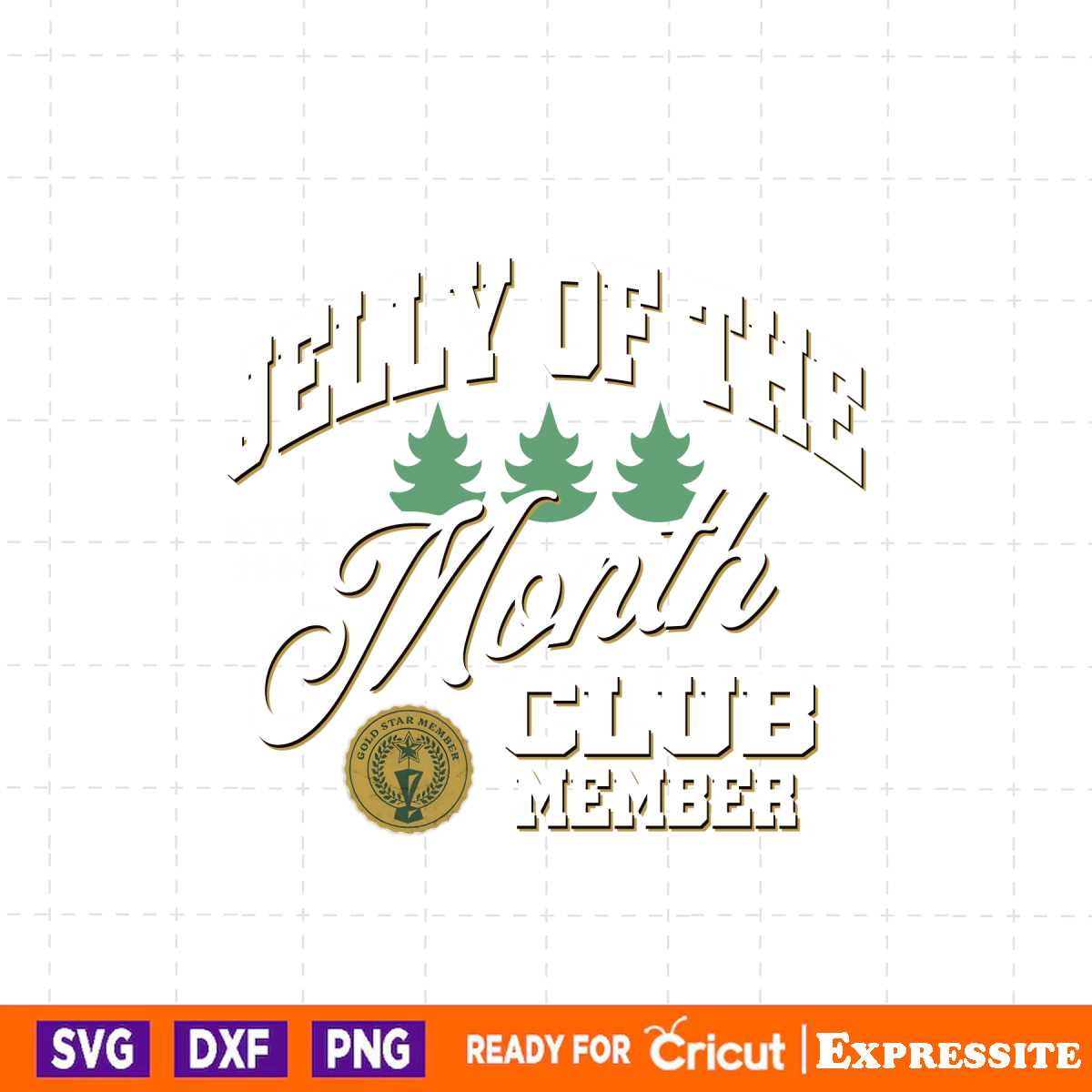 Jelly Of The Month Club Member SVG | Inspire Uplift