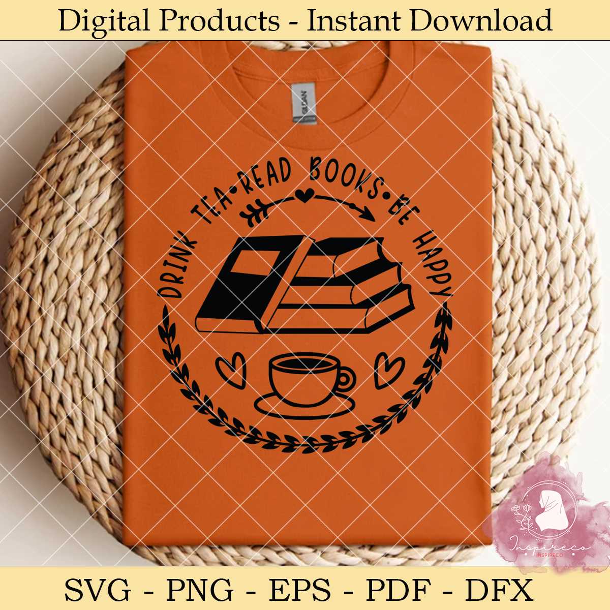 drink tea read books be happy svg - Inspire Uplift