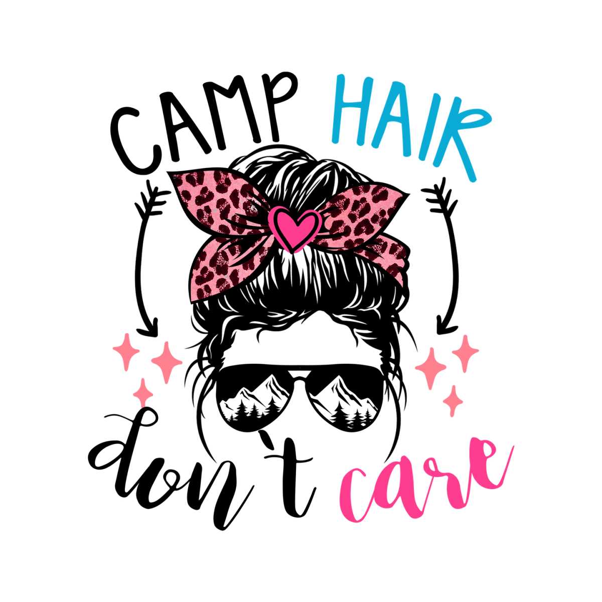 Camp Hair Don't Care PNG, Camping PNG | Inspire Uplift