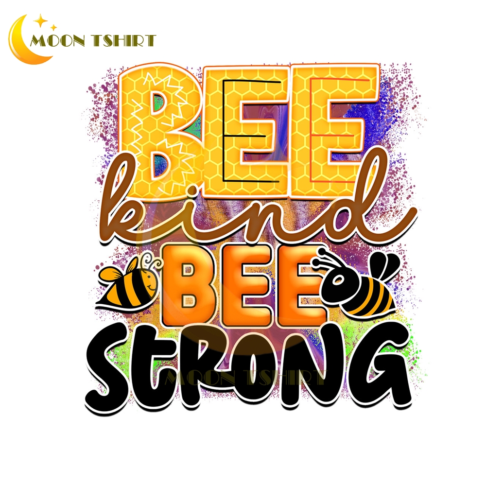 Bee Kind Bee Strong Digital PNG File | Inspire Uplift