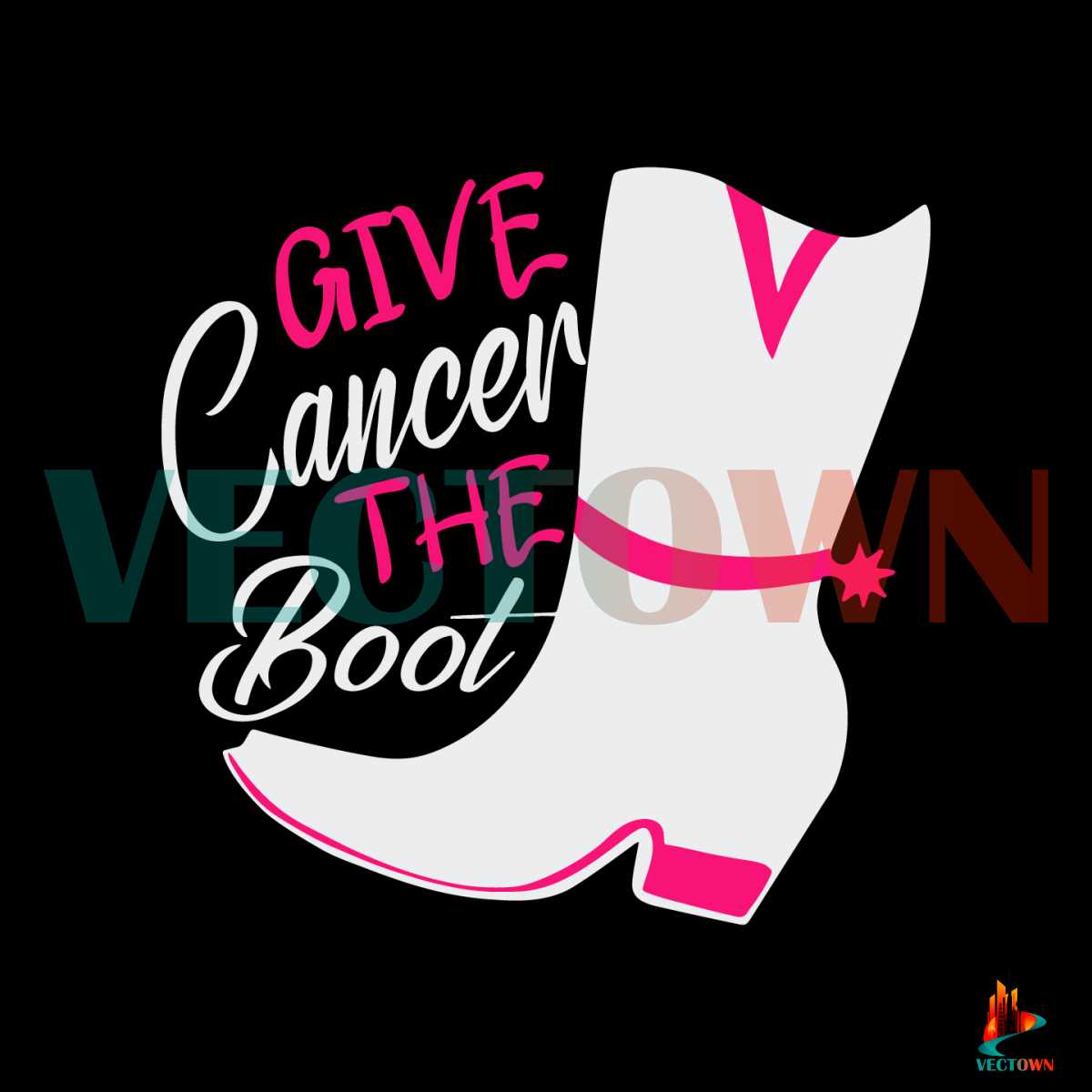 Give Cancer The Boot Cancer Warrior SVG Cutting Digital File | Inspire ...