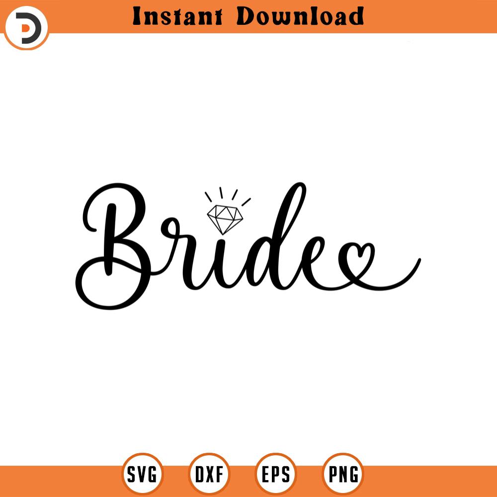 Bride Heart Script Svg, Wedding Ring Diamond Svg, Bridal Par | Inspire ...
