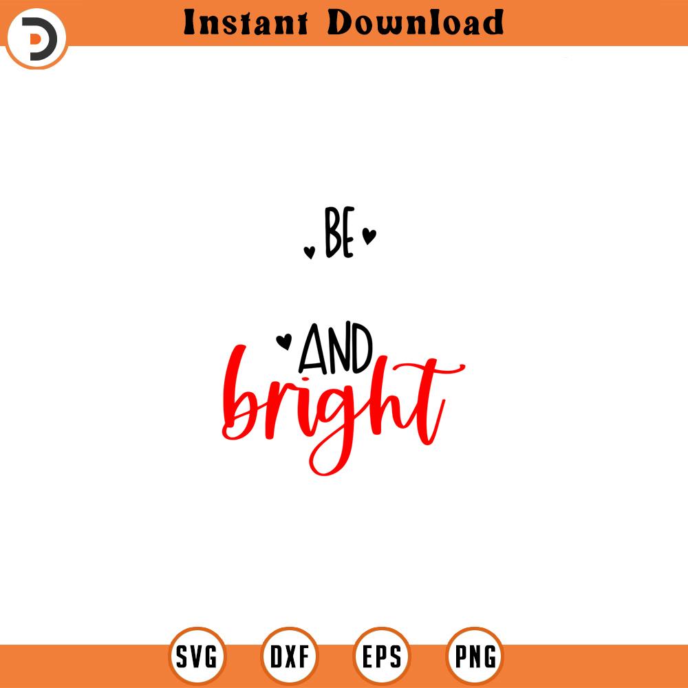Merry and Bright Svg, Be Merry and Bright Svg, Be Merry Svg, | Inspire ...