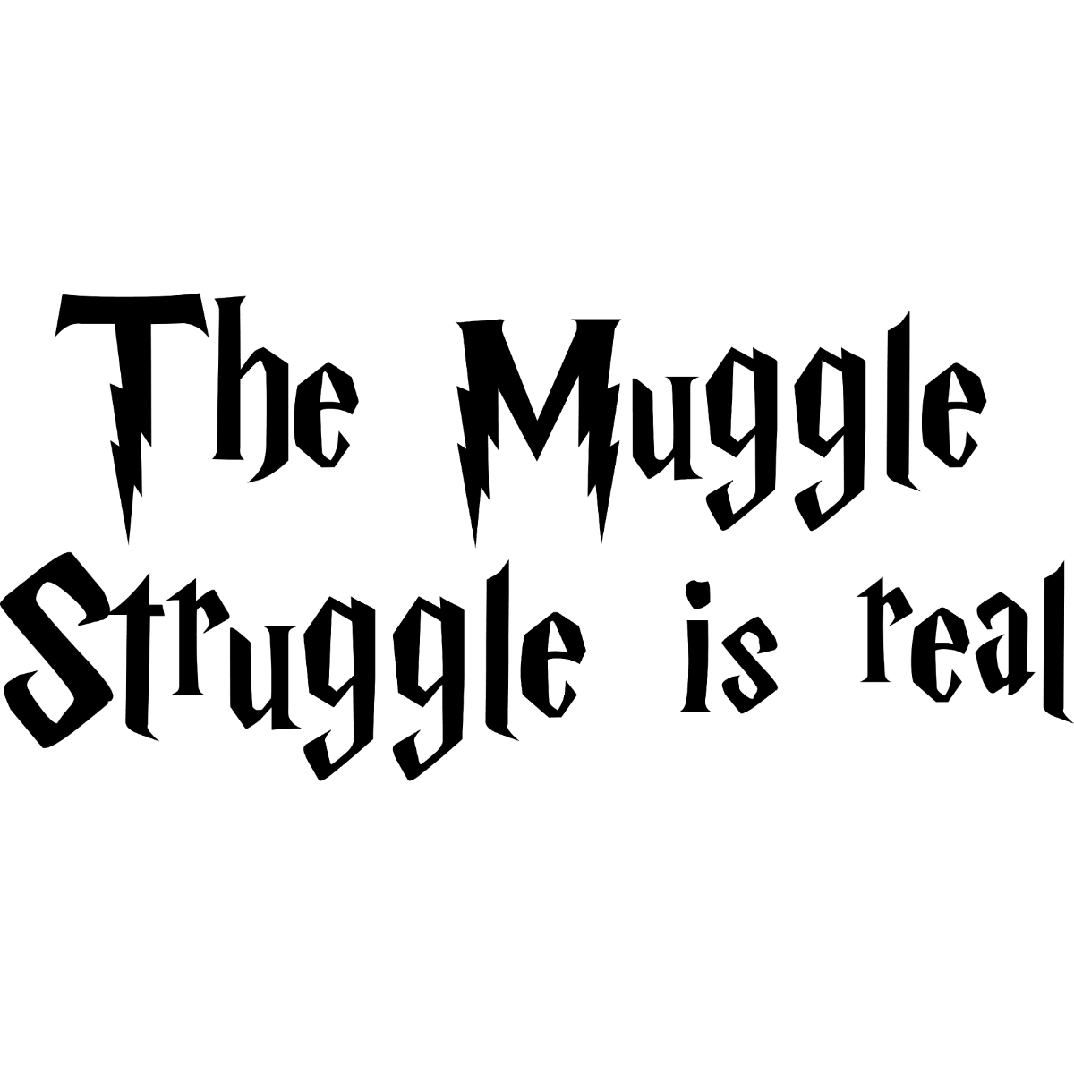 The muggle struggle is real, Harry Potter Svg, Harry Potter | Inspire ...