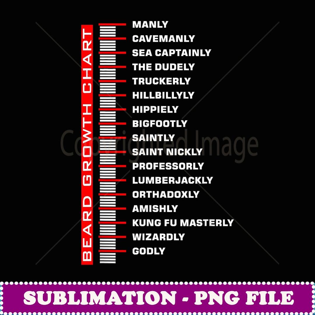 Funny beard growth chart PNG Transparent Sublimation Desig Inspire