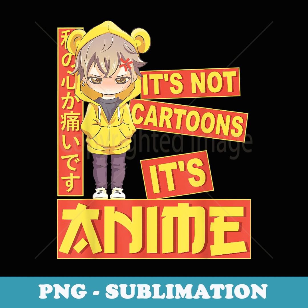 Anime Boy - It's Not Cartoons It's Anime Manga n Boy | Inspire Uplift