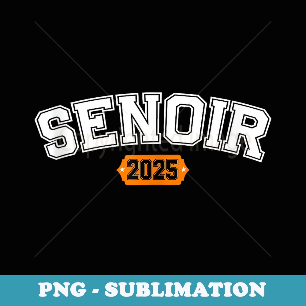 Class of 2025 Senior 2025 Back To School 2025 Graduation - I | Inspire ...