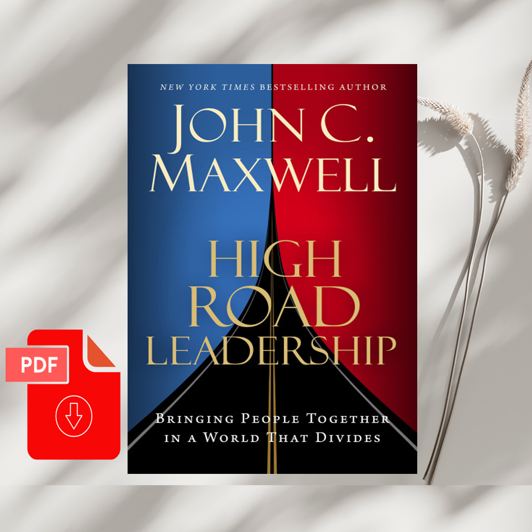 High Road Leadership: Bringing People Together in a World Th | Inspire ...