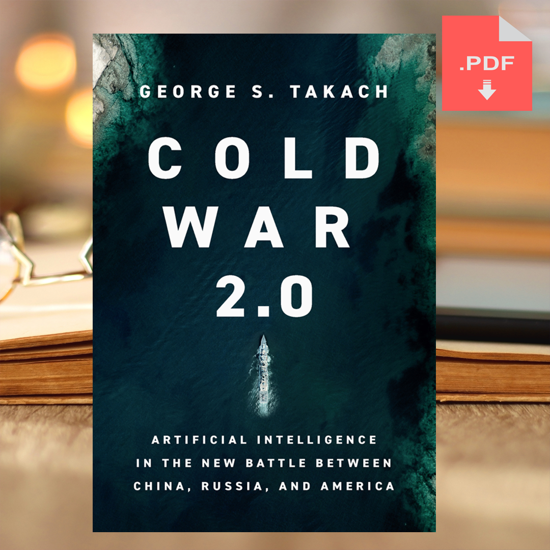 Cold War 2.0: Artificial Intelligence in the New Battle betw | Inspire ...