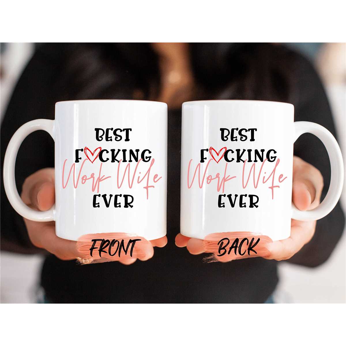 Work Wife Mug, Best Work Wife Ever Mug For Work Wife Christm | Inspire ...
