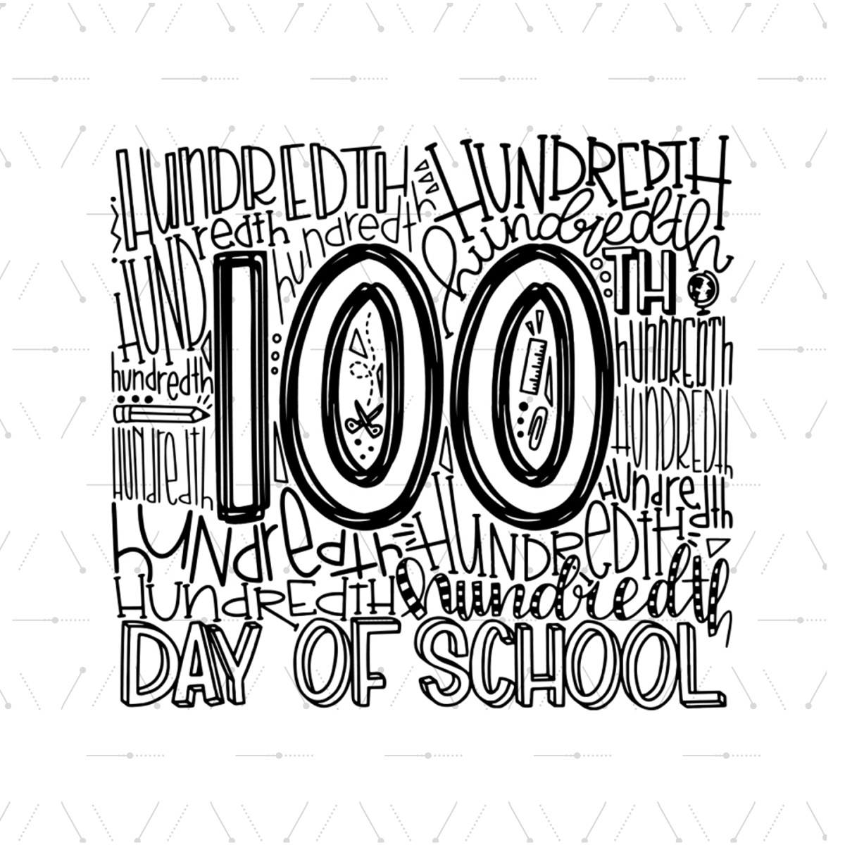 100 Days Of School Svg, 100th Days Svg, Hundredth Svg, Ruler Inspire Uplift