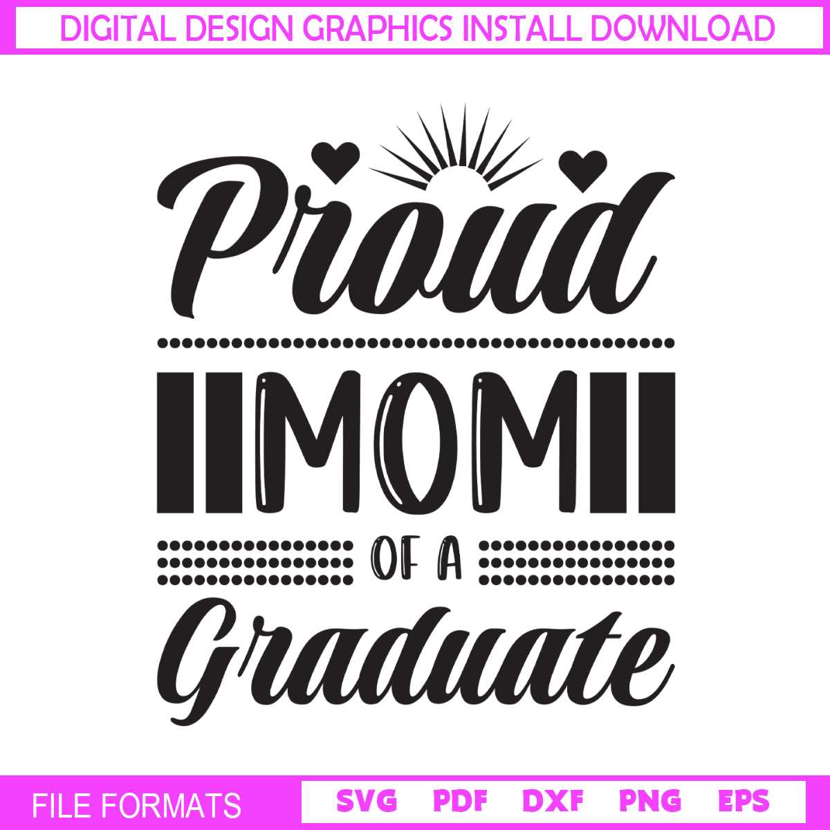 Proud Mom Of A Graduate Svg | Inspire Uplift