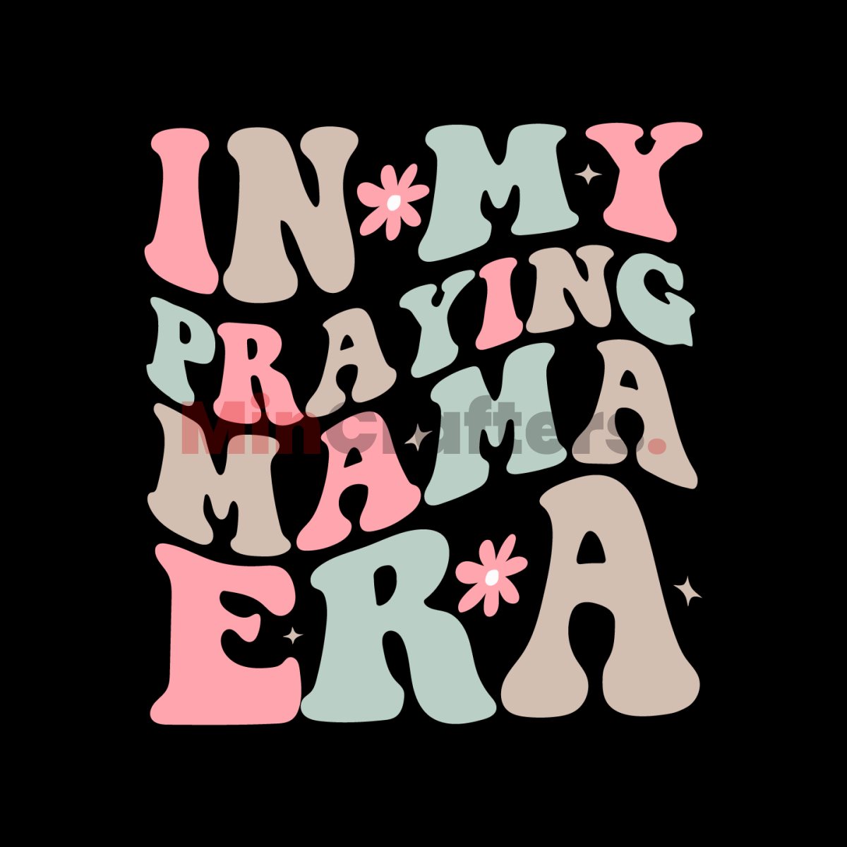 Retro In My Praying Mama Era SVG | Inspire Uplift
