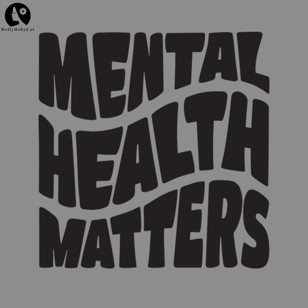 Mental Health Matters Mental health PNG - Inspire Uplift