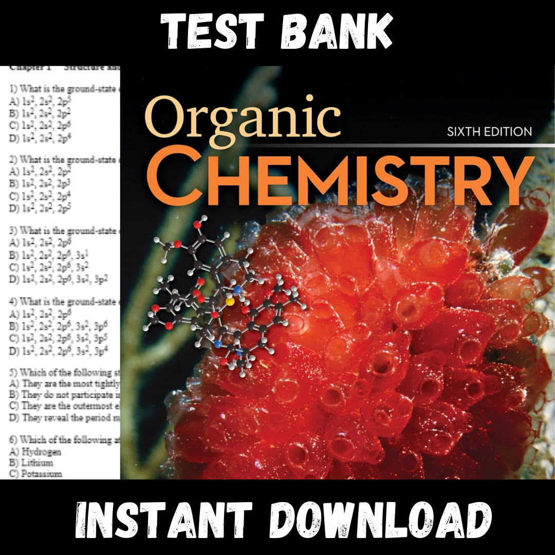 All Chapters Organic Chemistry 6th Edition Smith Test bank - Inspire Uplift