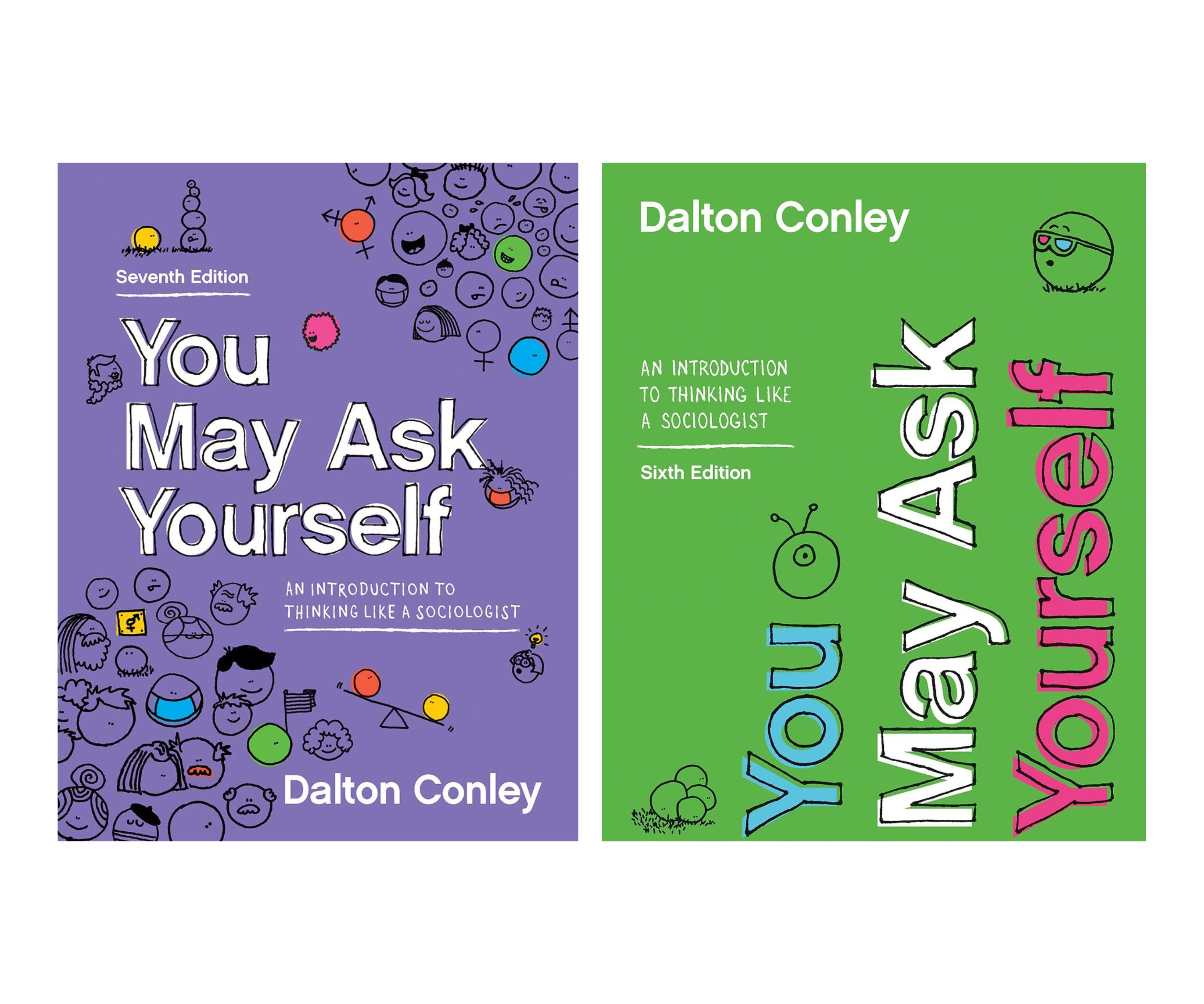 You May Ask Yourself An Introduction to Thinking Like a