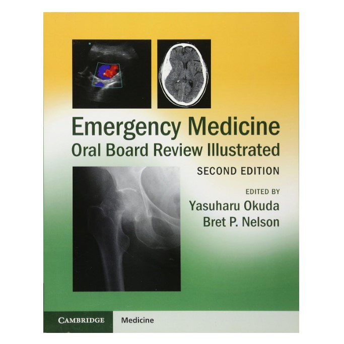 Emergency Medicine Oral Board Review Illustrated 2nd Edition Inspire