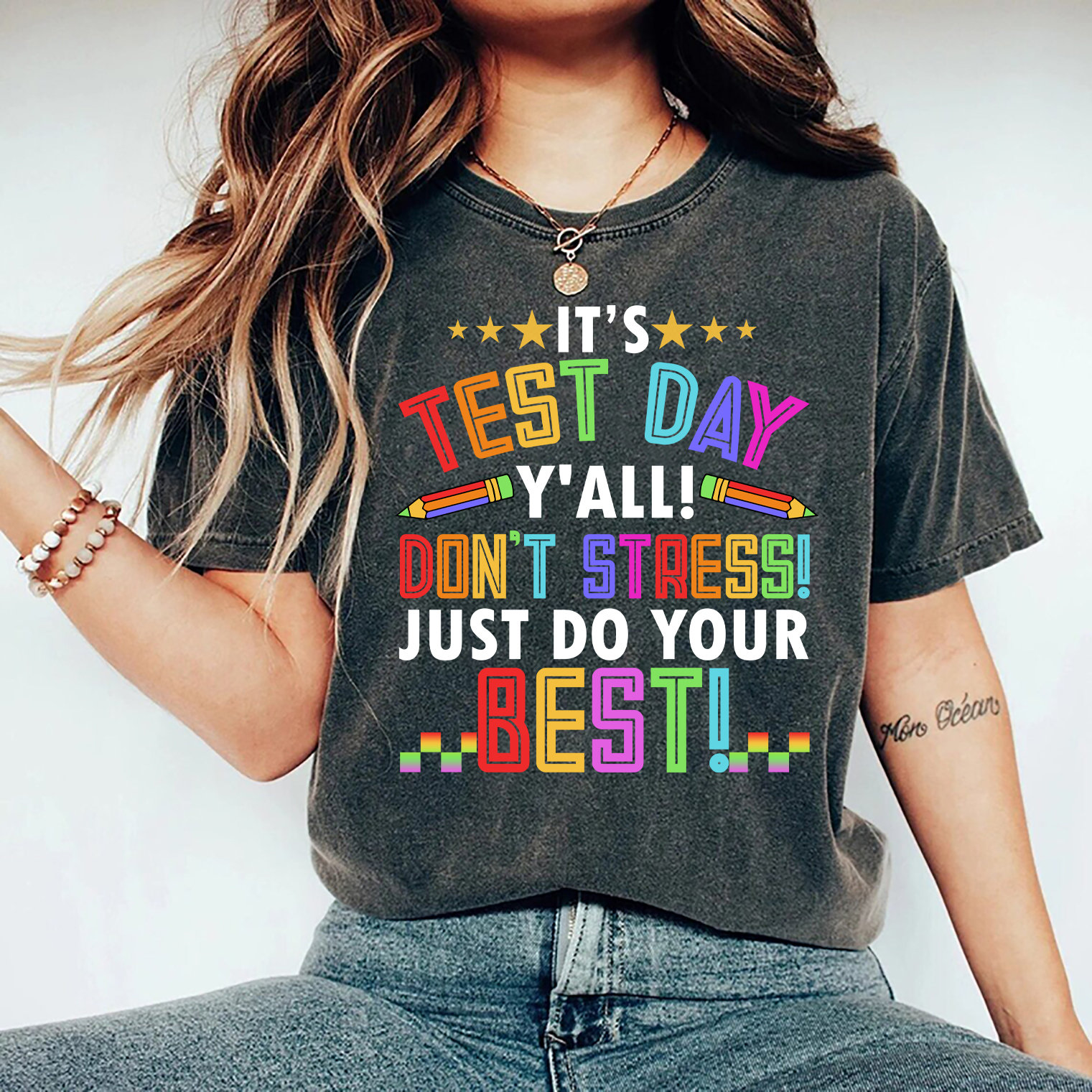 It's Test Day Y'all Don't Stress do Your Best Shirt, Teacher - Inspire ...