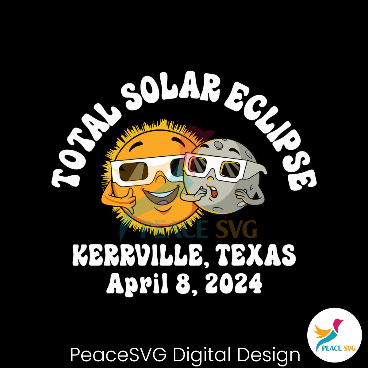 Total Solar Eclipse Kerrville Texas April 2024 SVG - Inspire Uplift