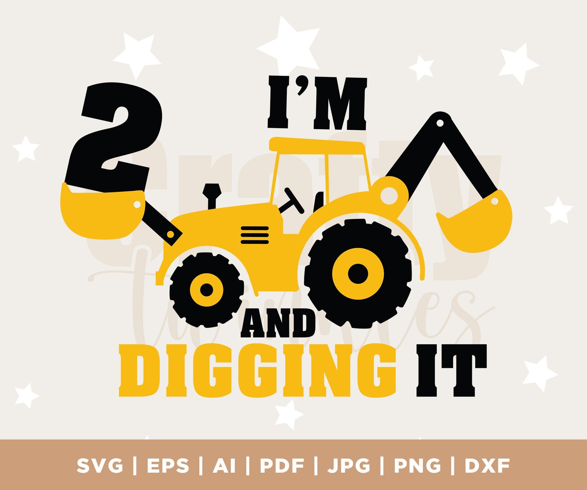Im 2 And Digging It Svg, Construction Svg, Second Birthday S | Inspire ...